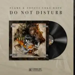 Zoocci Coke Dope - Blow My Mind Ft. Flame